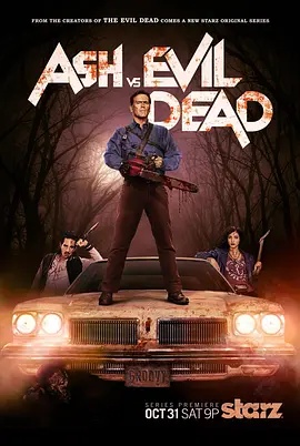 鬼玩人 第一季 Ash vs. Evil Dead Season 1封面图
